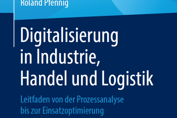 Digitalisierung in Industrie, Handel und Logistik-Vorbestellung